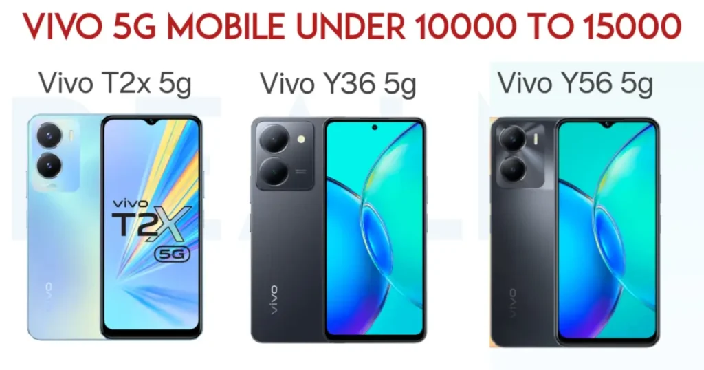 Vivo 5g Mobile under 10000 to 15000