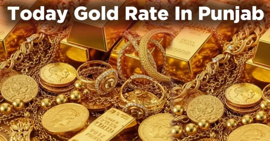 Today Gold rate in Punjab