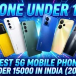 Best 5g mobile phone under 15000 in India
