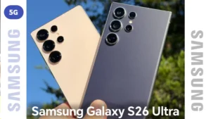 Samsung galaxy s26 ultra Leak reports